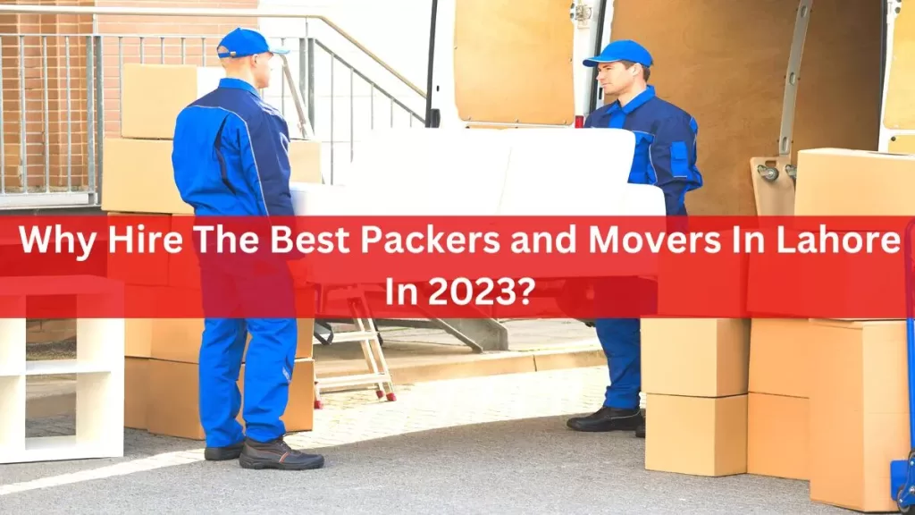 Packers and Movers in Lahore 2023